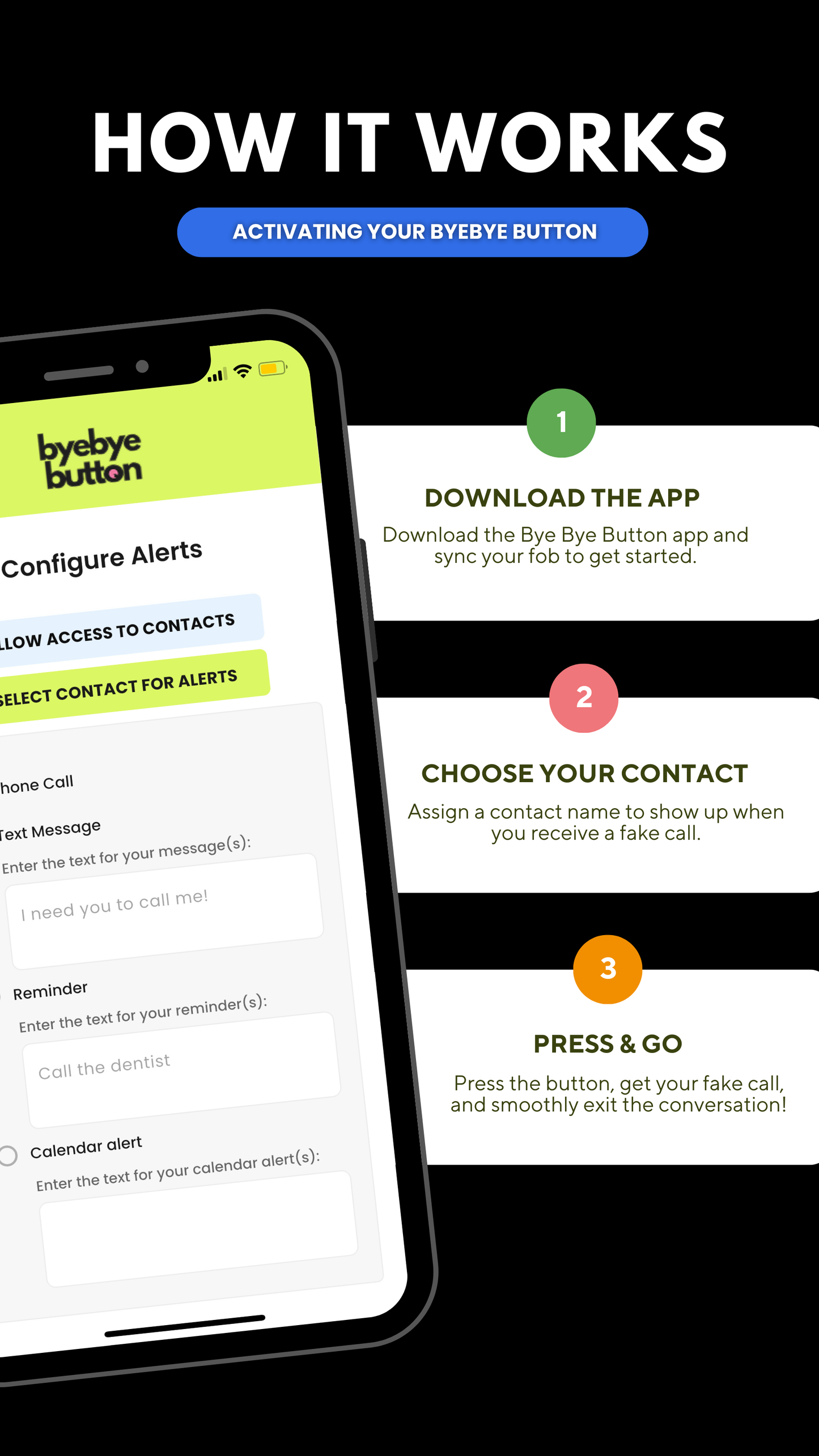 Bye Bye Button | Escape Awkward Social Situations